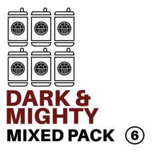 Dark & Mighty 6 Pack